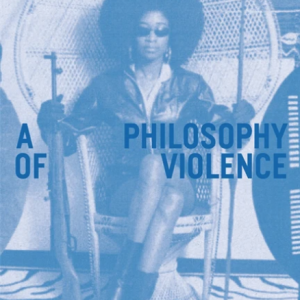 A blue cover with a black woman with an afro sat in a rattan chair, legs crossed, with a gun in the left hand and a spear in the right. It reads: Self Defense: A Philosophy of Violence, Elsa Durlin